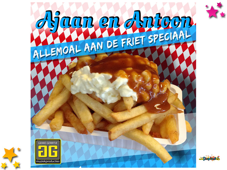 Ajaan en Antoon; Allemaal oan de friet speciaal