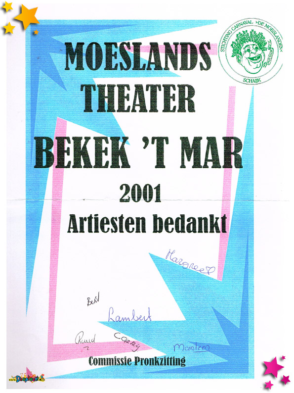 Bedankje artiesten Moesland Pronkzitting 2001