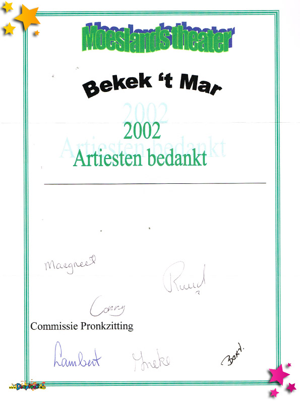Bedankje artiesten Moesland Pronkzitting 2002