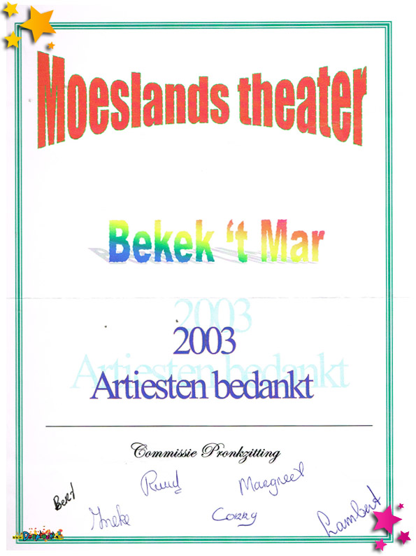 Bedankje voor artiesten Moesland Pronkzitting 2003