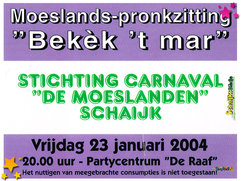 Entreebewijs Moesland Pronkzitting 2004